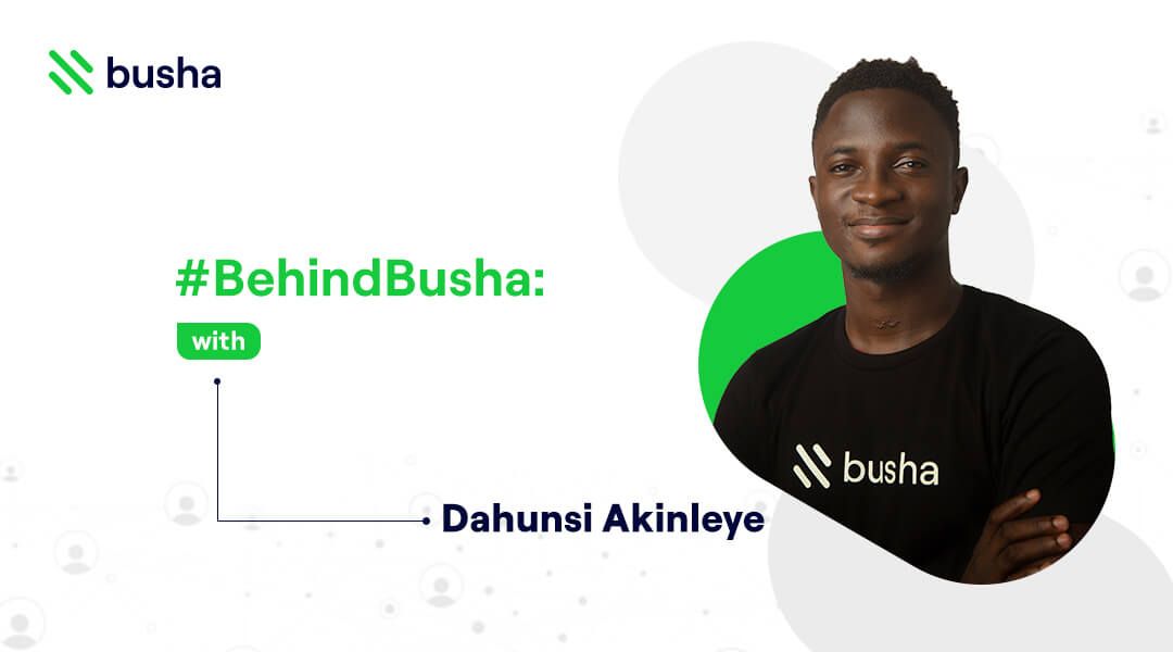#Behind Busha: How Support is becoming the heartbeat of every fintech community with Dahunsi Akinleye