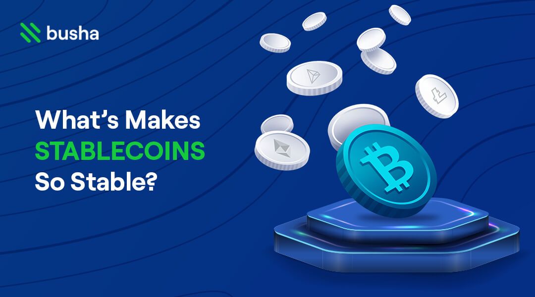 What Makes STABLECOINS So Stable?