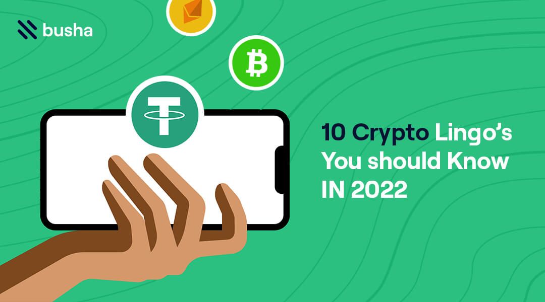 crypto lingo you should know in 2022