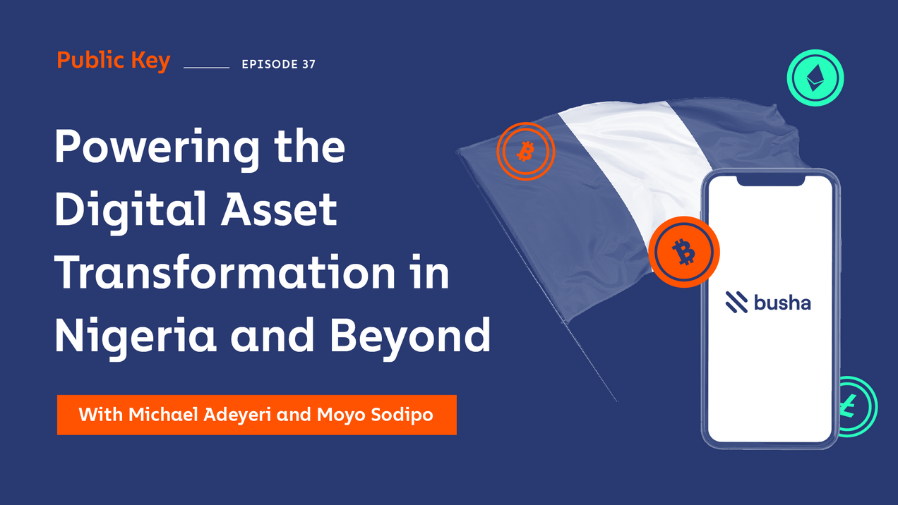 Powering the Digital Asset Transformation in Nigeria and Beyond