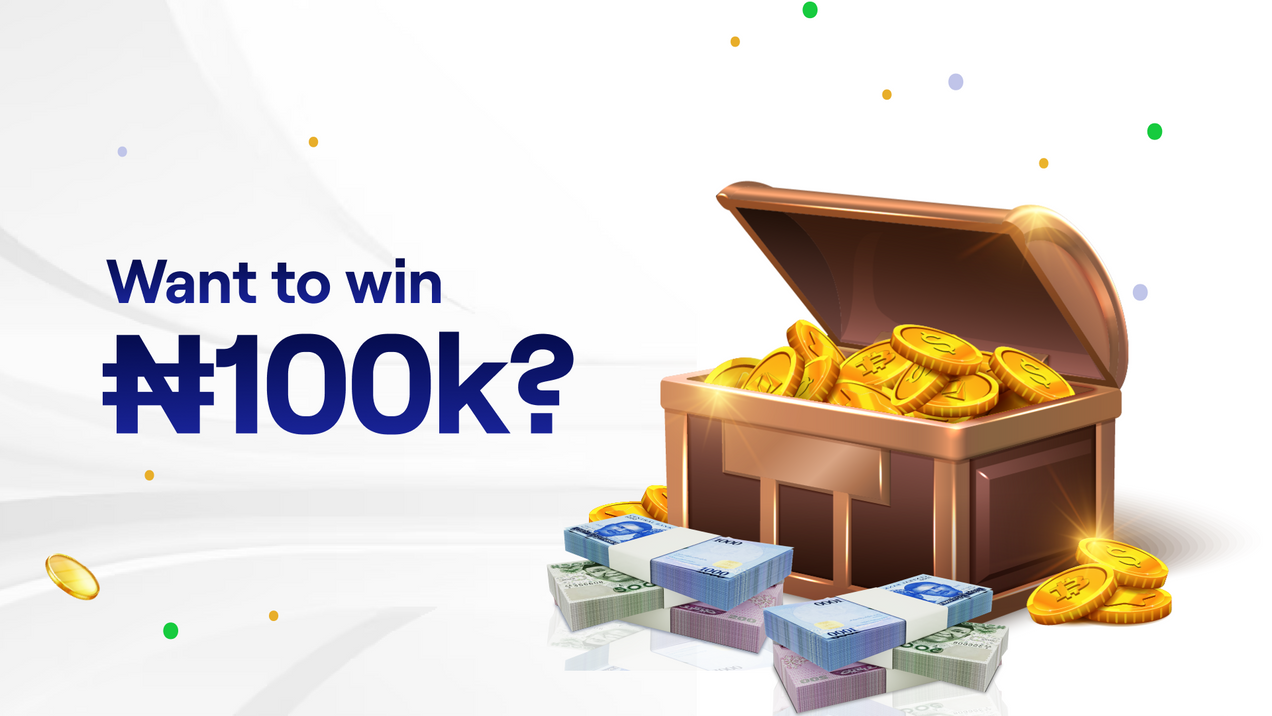 Sign up, trade, and win N100k (NOW CLOSED).