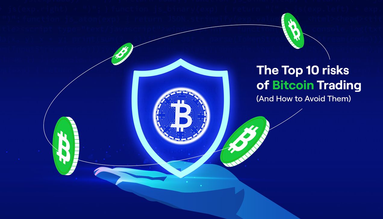 Risks of Bitcoin Trading