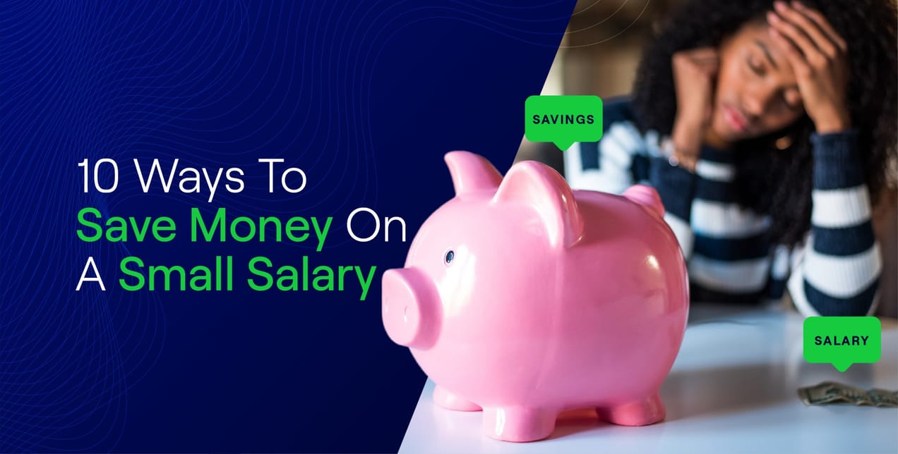 Ways to Save Money on a Small Salary