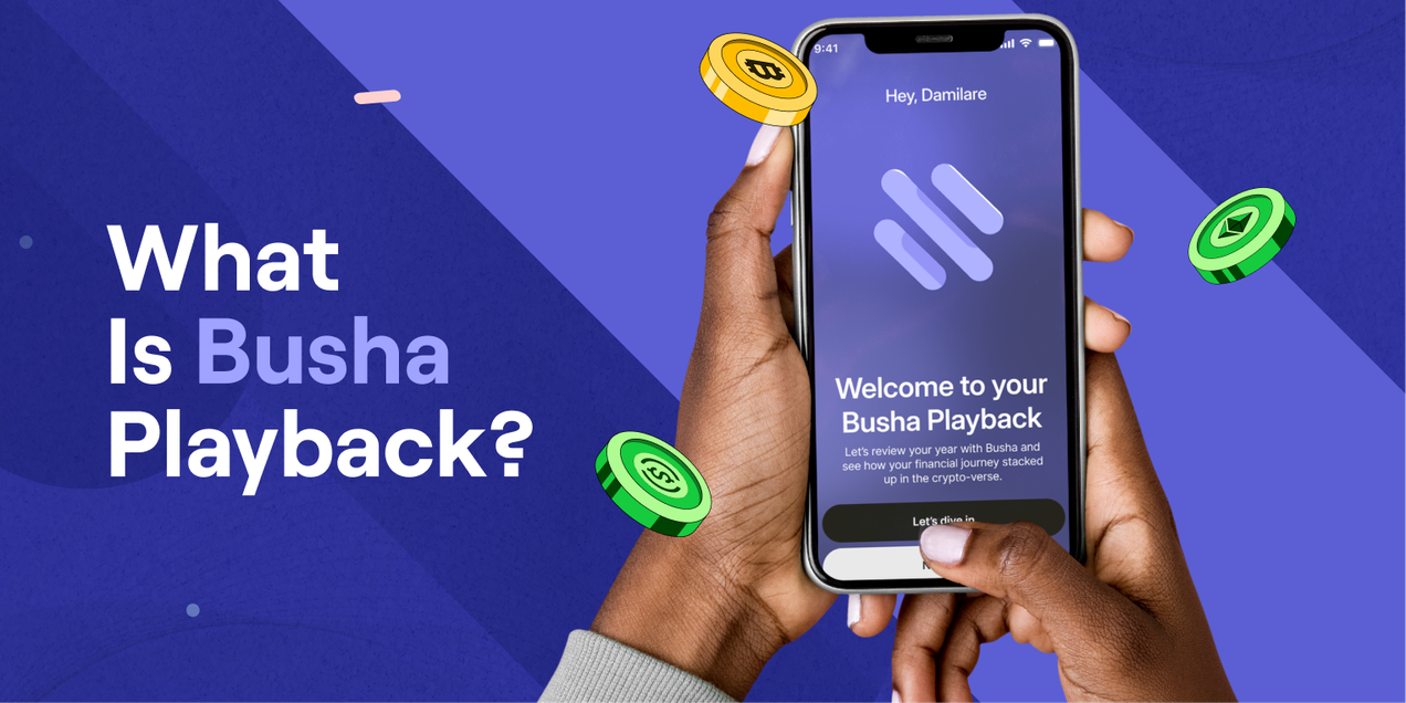 What's Busha PlayBack?