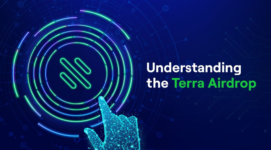 Understanding the Terra Airdrop