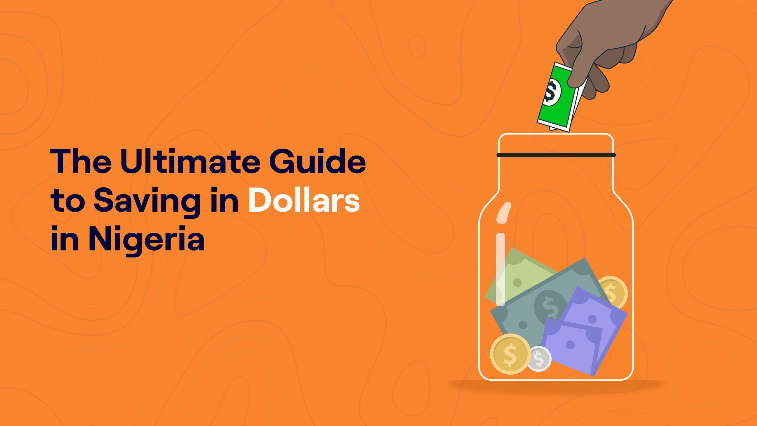 The Ultimate Guide to Saving in Nigeria