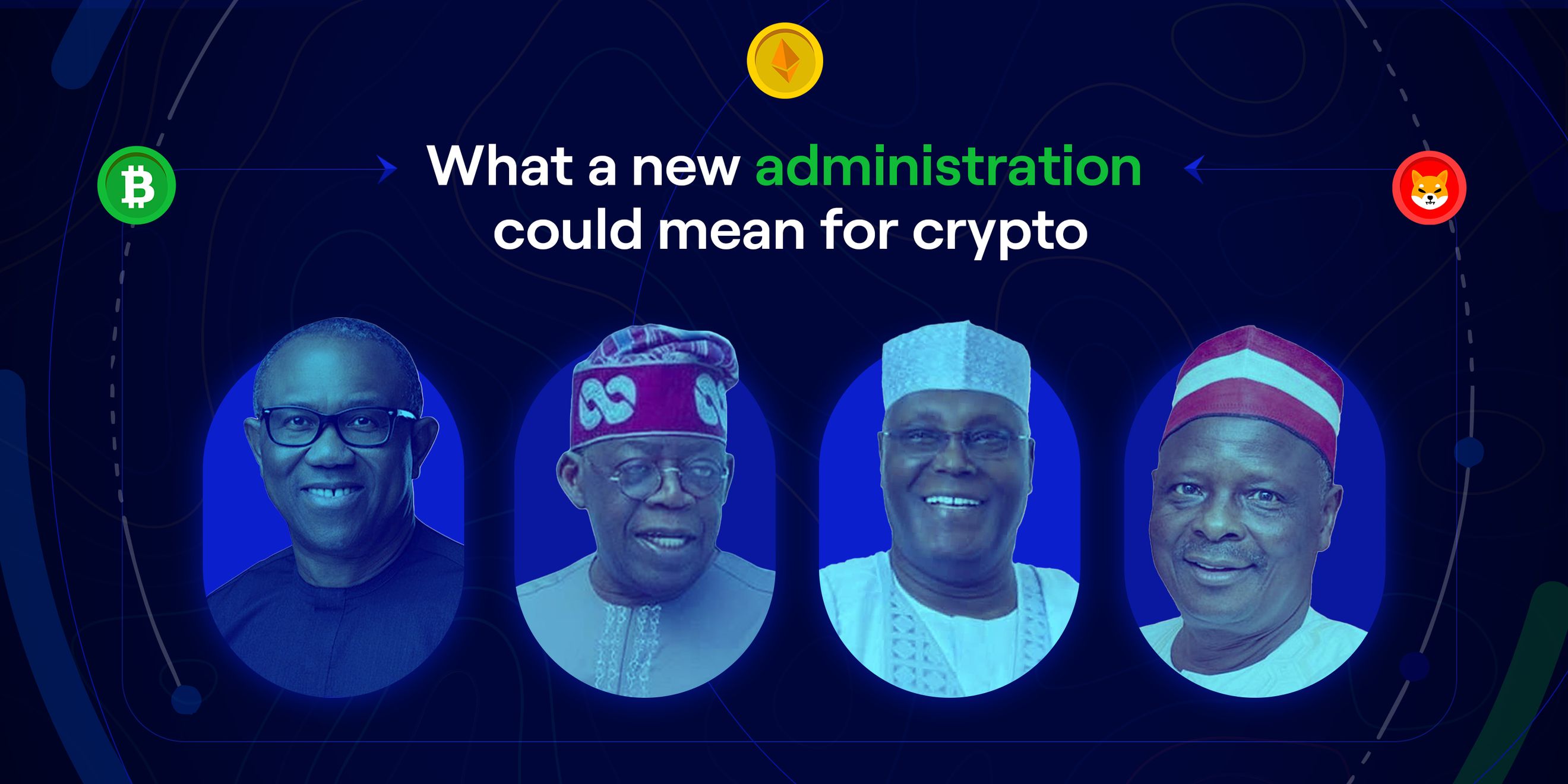 What a New Administration Could Mean for Crypto in Nigeria
