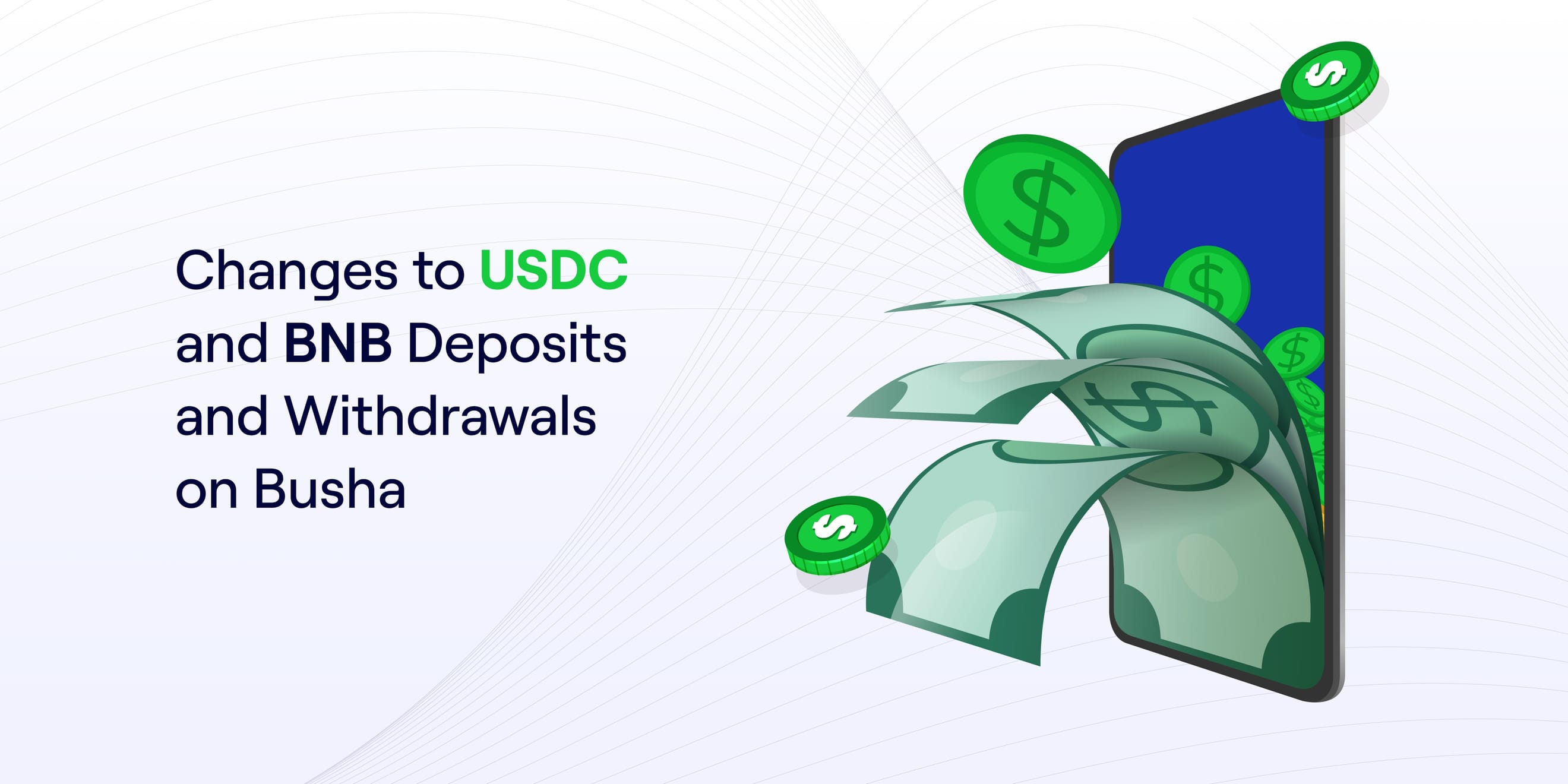 Changes to USDC and BNB Deposits