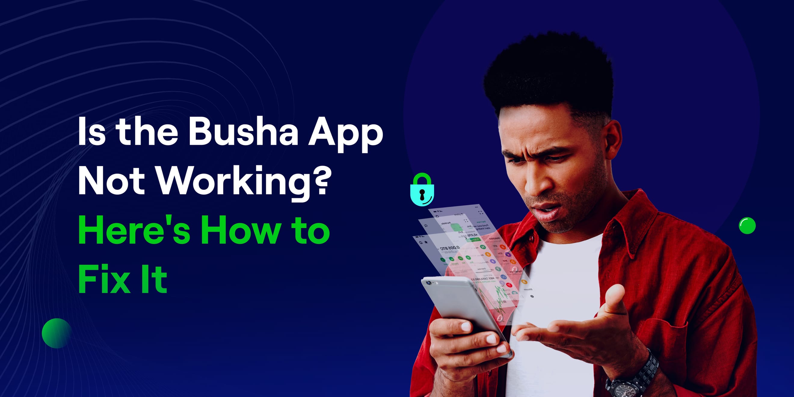 Is the Busha App Not Working