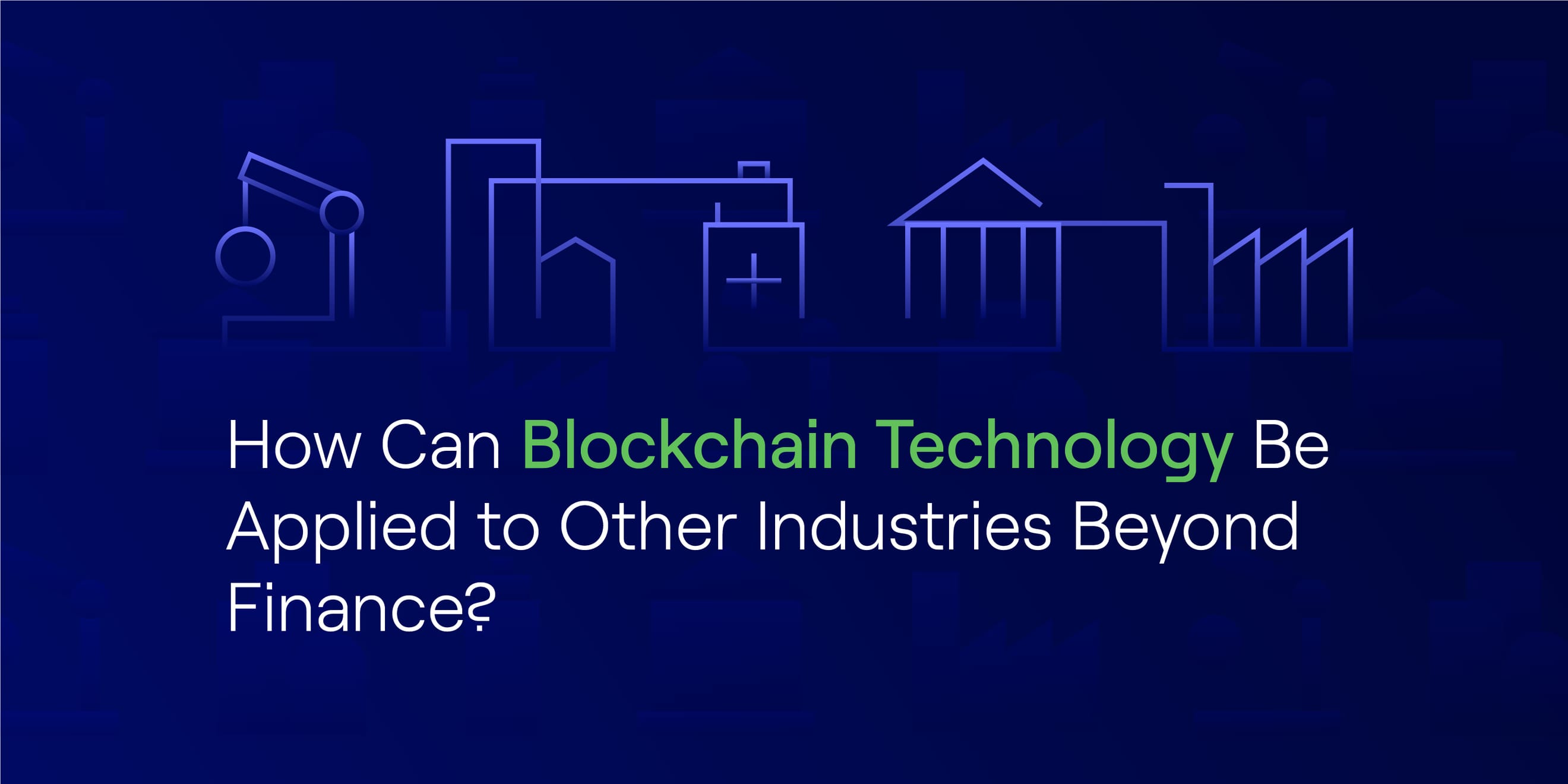 Applications of Blockchain Technology 