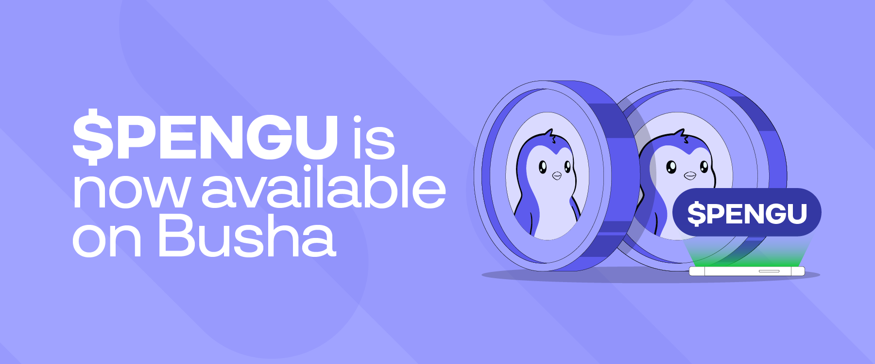 Busha Lists $PENGU